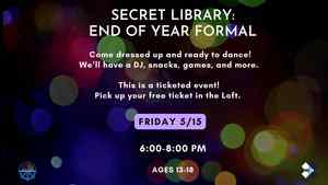 Secret Library: End Of Year Formal