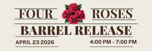 Bog & Barley Four Roses Barrel Release