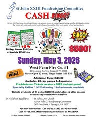 St. John XXIII Cash Bingo at West Penn Fire Co.