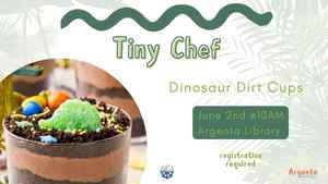 Tiny Chef: Dinosaur Dirt Cups (Registration Required)