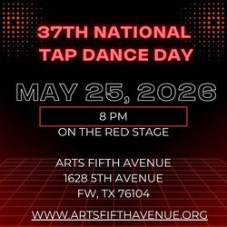 37th ANNUAL CELEBRATION  National Tap Dance Day