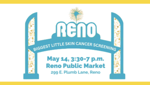 ‘Biggest Little Skin Cancer Screening’ Moves to Reno Public Market