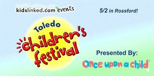 2026 KidsLinked Toledo-Rossford Children's Festival (5/2)