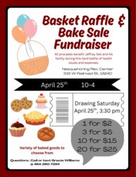 Basket Raffle and Bake sale for Jeffrey Sell