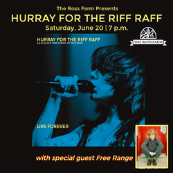 HURRAY FOR THE RIFF RAFF Live at the Ross Farm June 20