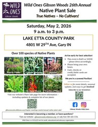 Gibson Woods Wild Ones Chapter 26th Annual Native Plant Sale