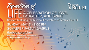 TAPESTRIES OF LIFE CHOIR: A CELEBRATION OF LOVE, LAUGHTER, AND SPIRIT