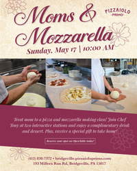 Pizzaiolo Primo South Fayette Introduces “Moms & Mozzarella” Culinary Experience