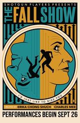 Shotgun Players presents "The Fall Show"