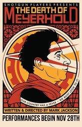 Shotgun Players presents "The Death of Meyerhold"