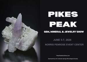 Pikes Peak Gem, Mineral & Jewelry Show