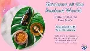 Skin Care Of The Ancient World: Skin Tightening Face Masks