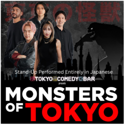 JAPANESE SPEAKING MONSTERS OF TOKYO