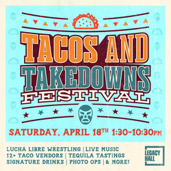 Tacos & Takedowns Festival