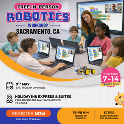 In-Person Free Robotics/Math Workshop for Kids at Sacramento, CA (7-14)