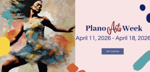 Plano Arts Week