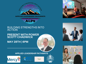 Applied Leadership Pathways: Present with Power