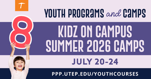 UTEP Kidz on Campus - Summer 2026 (July 20-24)