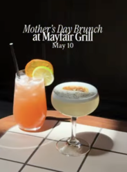 Mayfair Grill Mother’s Day Brunch