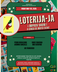LoteriJAJA: Improv to celebrate Cinco de Mayo