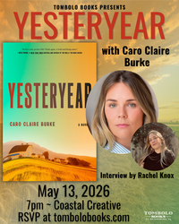 Yesteryear - An Evening with Caro Claire Burke