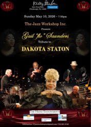 The Jazz Workshop Inc.  presents A Tribute to Dakota Staton featuring Gail “flo” Saunders