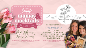 Dried Floral Bar Mother’s Day Event at Aspen Grove