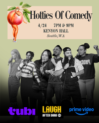 Kenyon Hall Presents - Hotties of Comedy April