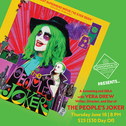 THE PEOPLE'S JOKER: A Screening and Q & A presented by Commonwealth Comedy Club