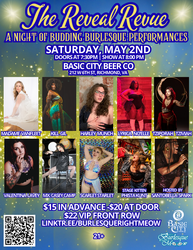 The Reveal Revue: A Night of Budding Burlesque Performances
