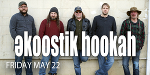 ekoostik hookah bringing the jams to The Kent Stage May 22nd