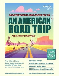 Abington Choral Club presents its Spring Concert “American Road Trip - From Sea to Shining Sea”