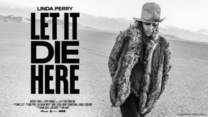 LINDA PERRY: LET IT DIE HERE (2026)