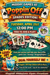 🂡 Midday Games at Poppin’ Off — Spades Edition! 🂡