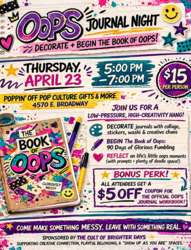✨📓 Oops Journal Night: Decorate + Begin the Book of Oops @ Poppin' Off 📓✨