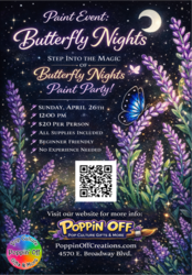🌙🦋 Step Into the Magic of “Butterfly Nights” Paint Party @ Poppin' Off 🦋🌙
