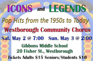 Westborough Community Chorus presents Icons & Legends!