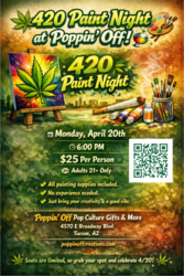 🌿🎨 420 Paint Night at Poppin’ Off! 🎨🌿