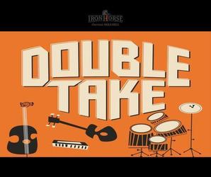 Double Take "Live"