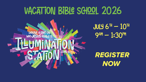 Forest Hill Baptist Illumination Station VBS 2026