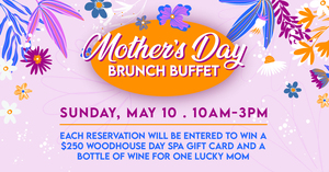 Mother’s Day Brunch Buffet!