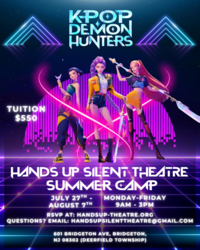 Hands Up Silent Theatre- K-pop Demon Hunter Themed Summer Camp