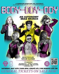 Body-ody-ody: An Autonomy Drag Brunch