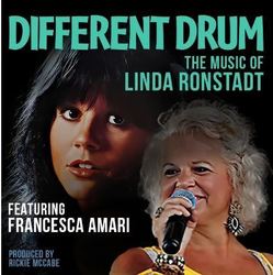 Francesca Amari – Different Drum: The Music of Linda Ronstadt