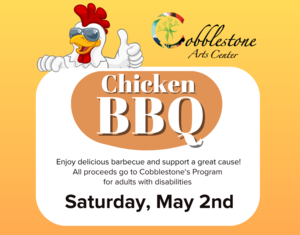 Cobblestone Arts Center Chicken BBQ Fundraiser