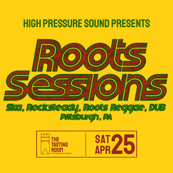 Roots Sessions at Pittsburgh Winery. Reggae, Dub, Rocksteady, Funk, Afrobeat