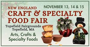 30th Annual New England Craft & Specialty Food Fair
