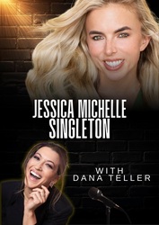 Laugh with Jessica Michelle Singleton and Dana Teller