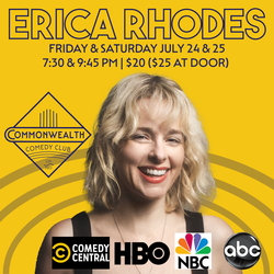 ERICA RHODES presented by Commonwealth Comedy Club
