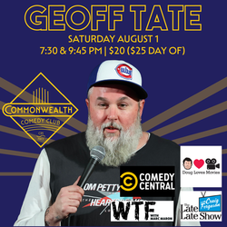 GEOFF TATE presented by Commonwealth Comedy Club